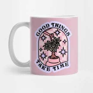 Good Things Are Coming Mug